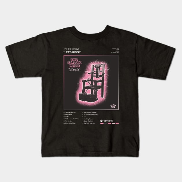 The Black Keys - "Let's Rock" Tracklist Album Kids T-Shirt by 80sRetro